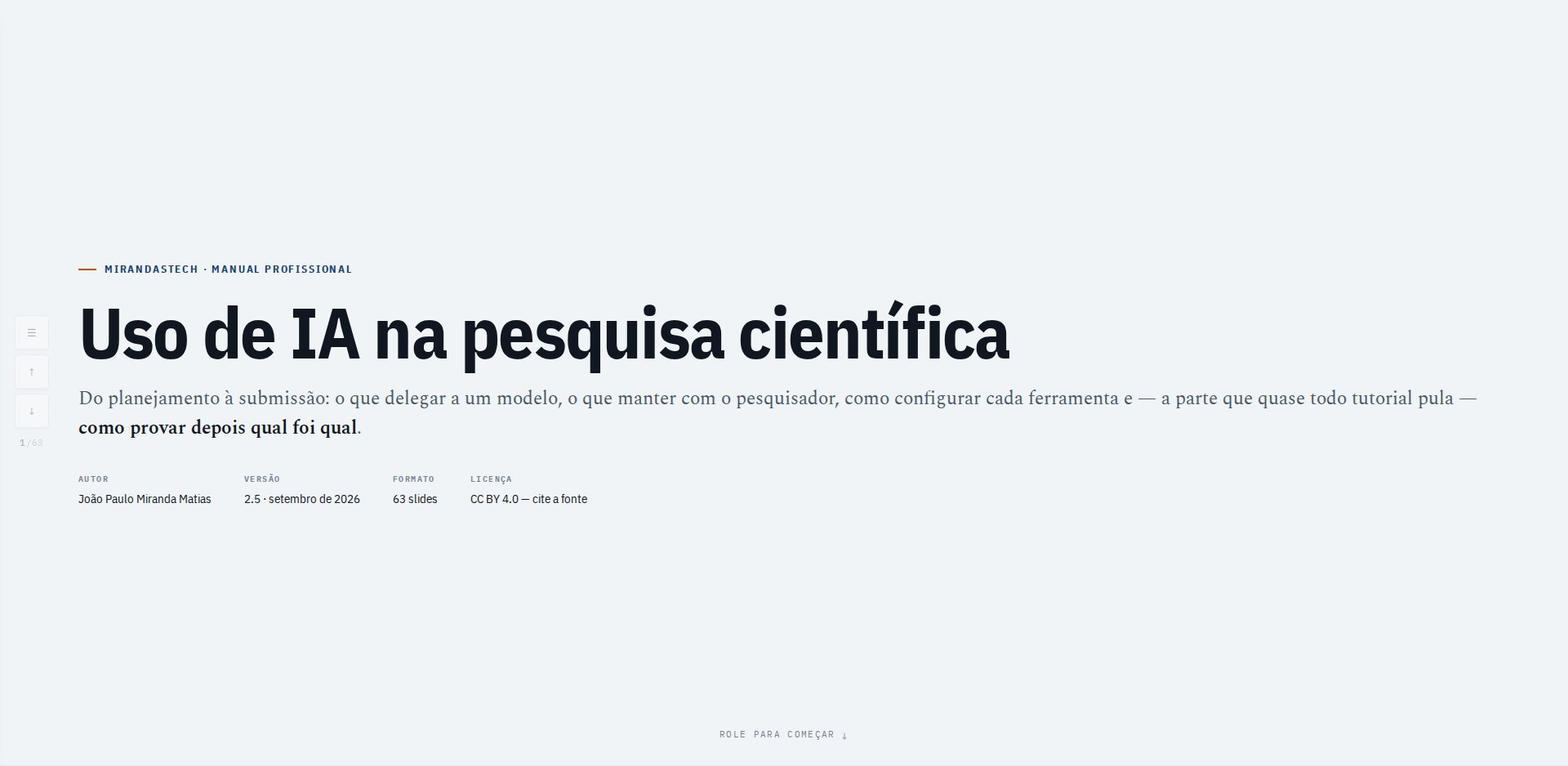 Capa do manual Uso de IA na pesquisa científica, da série MirandasTech, com a descrição: do planejamento à submissão, o que delegar a um modelo, o que manter com o pesquisador e como provar depois qual foi qual